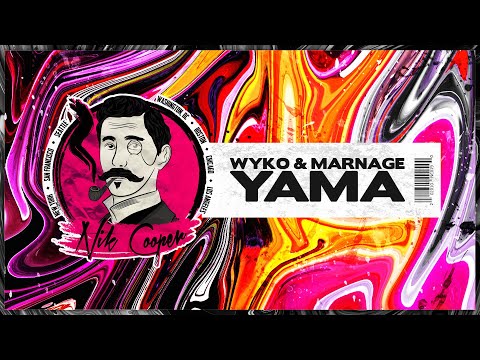 WYKO & Marnage - YAMA
