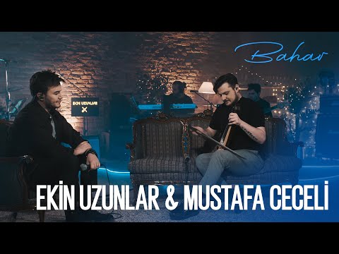 Bahar - Ekin Uzunlar
