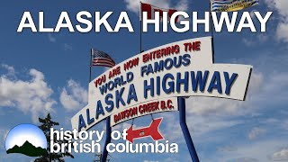 History of the Alaska Highway