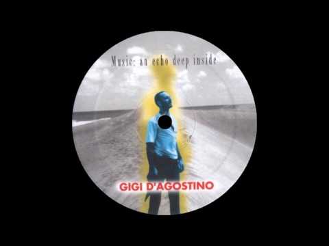 Gigi D'Agostino - Music (An Echo Deep Inside) [Noise Maker Mix]