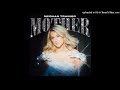 Meghan Trainor - Mother (Super Clean Version)