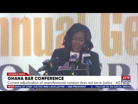 Ghana Bar Conference: Current adjudication of unprofessional conduct does not serve justice - AG.