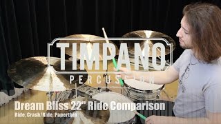 Video thumbnail for Dream Bliss 22" Cymbal Comparison: Ride, Crash/Ride, Paperthin by Timpano-percussion