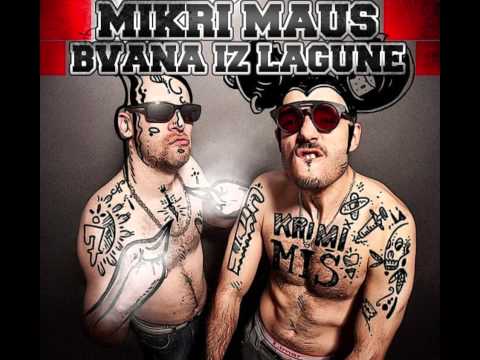 Bvana iz Lagune & Mikri Maus - 50e micc OFFICIAL ALBUM 2012