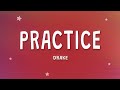 Drake Practice Lyrics