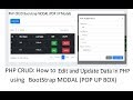 PHP CRUD: Bootstrap Modal: Edit and Update Data into Database in PHP PHP CRUD: Bootstrap Modal: Edit and Update Data into Database in PHP