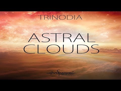 Trinodia - Astral Clouds [Full Album]ᴴᴰ