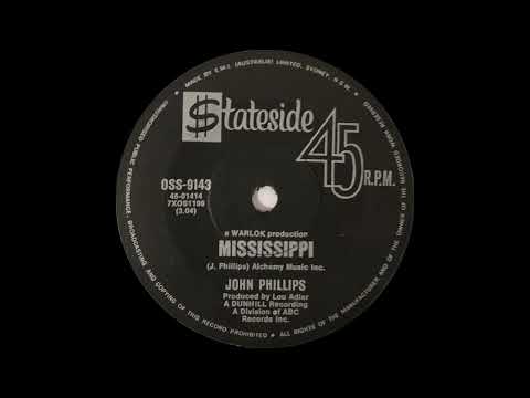 1970: John Phillips - Mississippi - mono 45