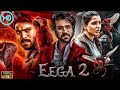 EEGA 2 Full Movie In Hindi Dubbed Ram Charan Samantha Blockbuster Action Movie 2025 Makkhi 2