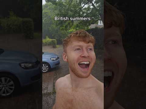 British Summers 🌧️