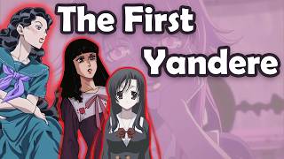 Who is ACTUALLY The First Yandere