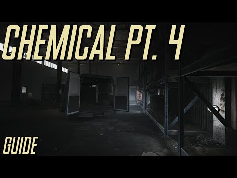 Escape From Tarkov - Chemical Part 4 Guide