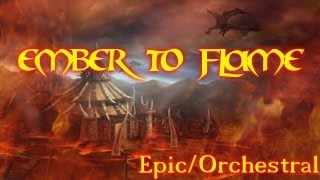 Ember to Flame (original song)