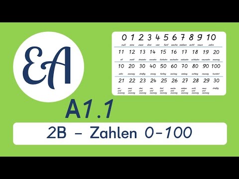 06 | 2B | A1.1 | Die Zahlen 0-100 | Einfach Deutsch lernen
