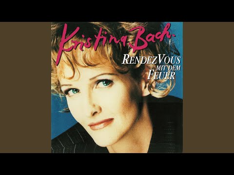 Doch Wenn Du Einen Engel Willst - Kristina Bach