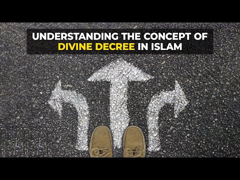 Understanding the Concept of Divine Decree in Islam | Justin Parrott