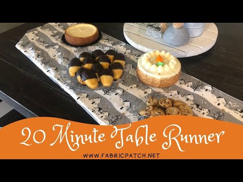 Fast, Simple and Easy... The 20 Minute Table Runner
