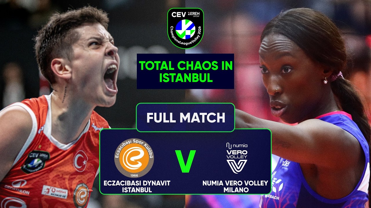 FIVE SET DRAMA | Eczacıbaşı Dynavit ISTANBUL vs Numia Vero Volley MILANO | Full Match 2026