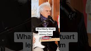 What Marty Stuart learned from Johnny Cash will surprise you