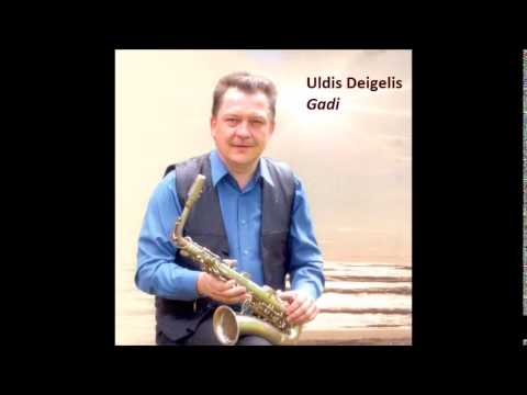Uldis Deigelis - Gadi