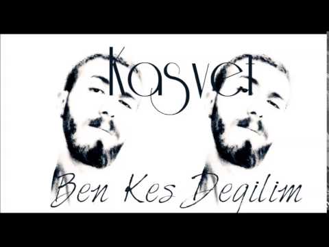 Kasvet - Ben Keş Değilim