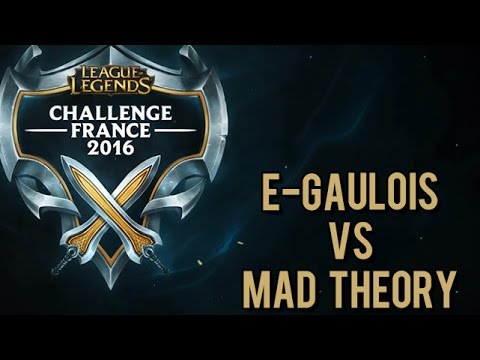 E-Gaulois vs Mad Theory - Challenge France 2015 - Phase Finale