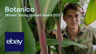 Selling on eBay – Botanico | Winner: Young Upstart Award 2021 | eBay for Business UK