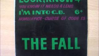 The Fall   I'm into C.B. (Stars on 45 version)