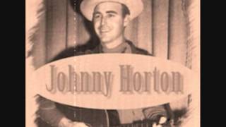 Johnny Horton - I'm Coming Home