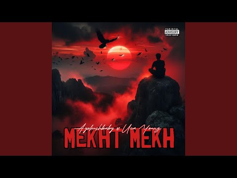 Mekht mekh (feat. Uca young)