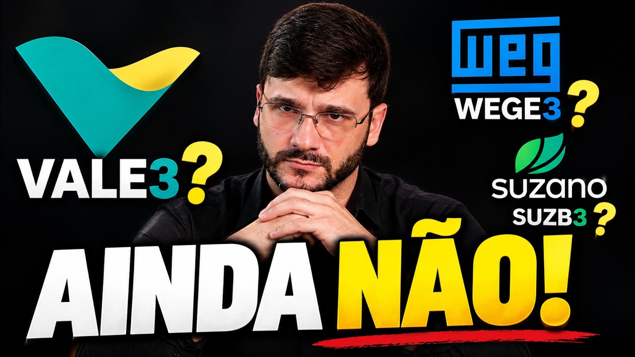 💲VALE3, WEG e SUZANO: O Que Eu Estou Esperando Para COMPRAR Essas Ações?