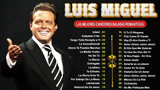 Download lagu LUIS MIGUEL ( 20 GRANDES EXITOS ) SUS MEJORES CANCIONES - LUIS MIGUEL 90s Sus EXITOS Romanticos mp3