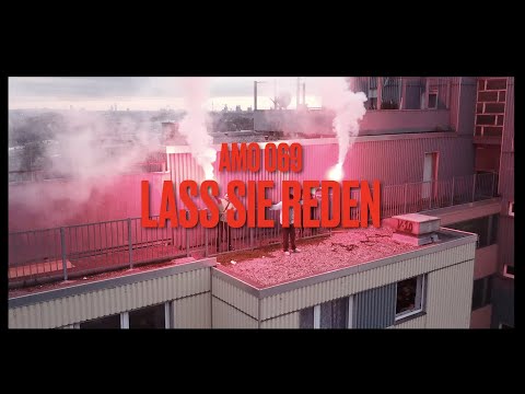 AMO_069 - LASS SIE REDEN ( prod. by Sako )