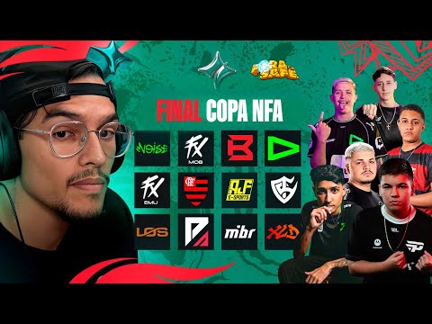 🔴 FINAL COPA NFA ! NOISE, FLUXO, FLA, PAIN, ETC..🔴 - LIVE ON - #510KDOJOTA #FORADASAFE