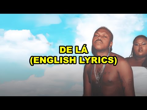 9 . Djonga - DE LÁ [ENGLISH LYRICS]