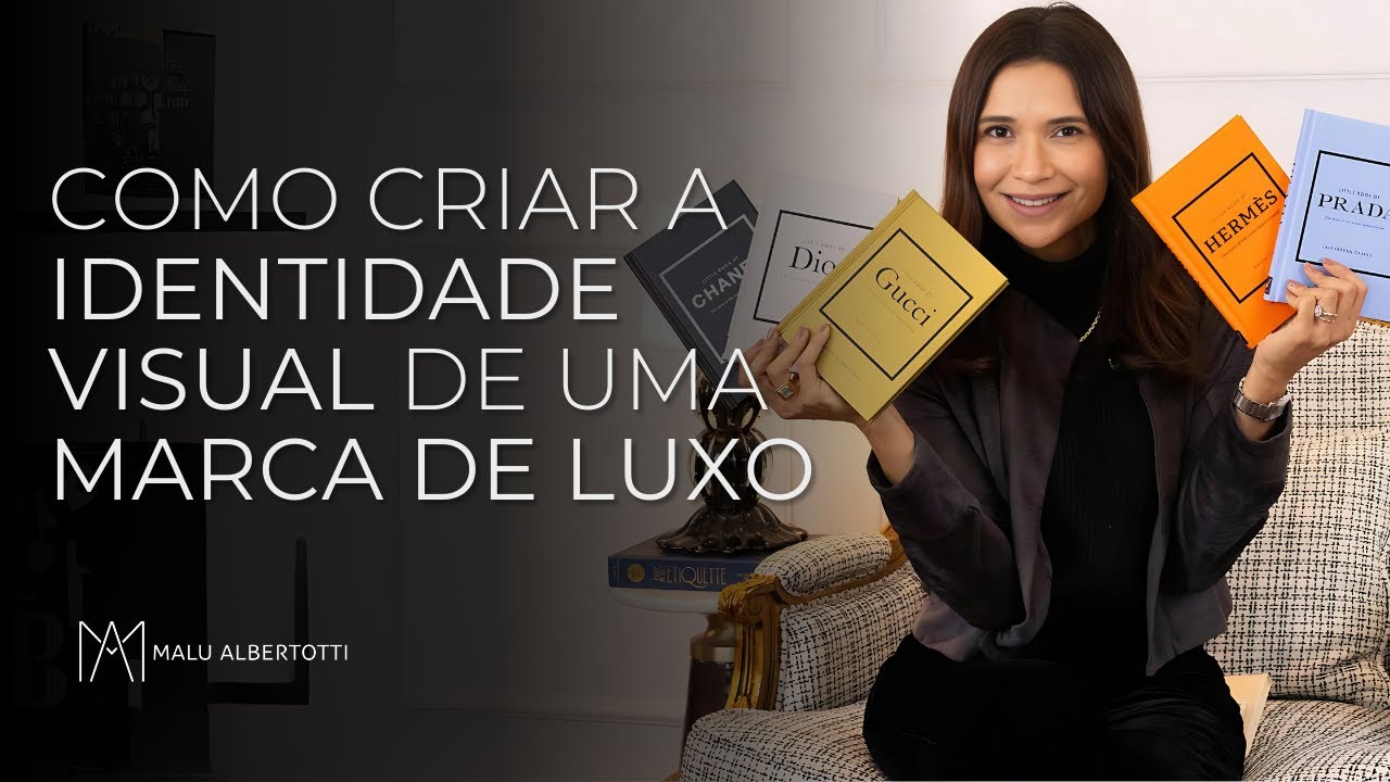 COMO CRIAR a IDENTIDADE VISUAL de uma MARCA DE LUXO