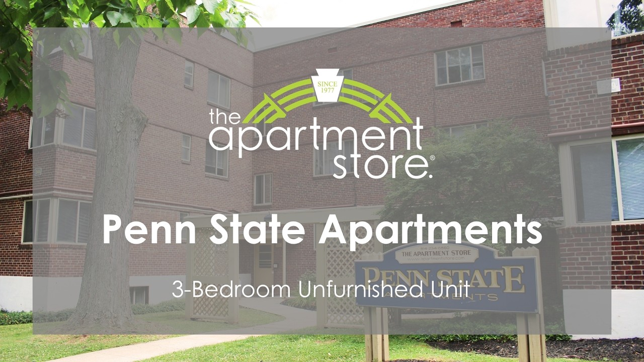 Penn State Apartments - 3-bedroom Unfurnished Unit