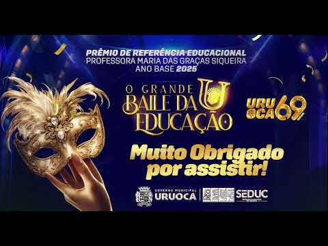 [🔴AO VIVO]  PRÊMIO REFERÊNCIA EDUCACIONAL - PROFESSORA MARIA DAS GRAÇAS SIQUEIRA - 2026 URUOCA-CE