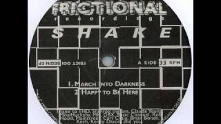 SHAKE "Happy To Be Here" FRICTIONAL 001 1995