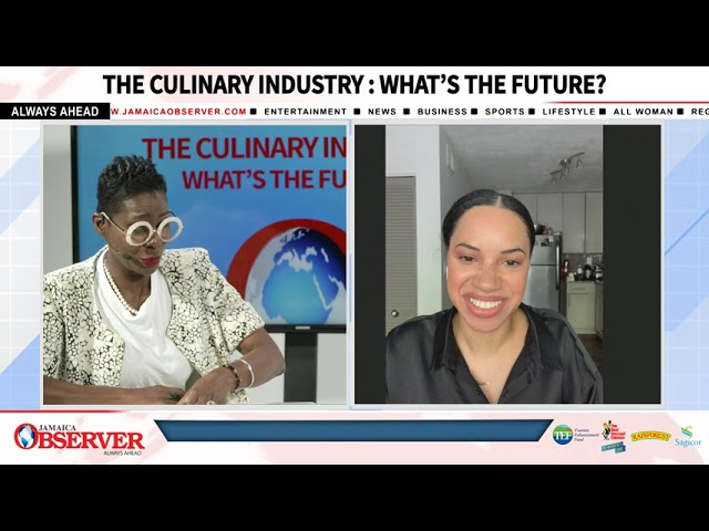 The Culinary Industry: What's the future? - Jamaica Observer