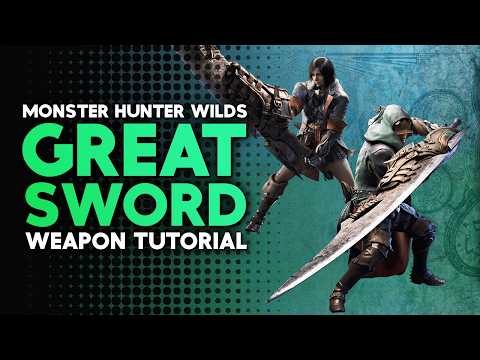 Monster Hunter Wilds | Great Sword Tutorial
