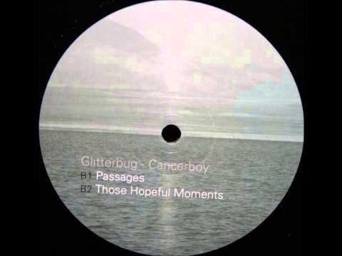 Glitterbug - Those Hopeful Moments