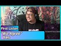 Yes- We Agree (REACTION & REVIEW)