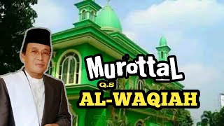 Download lagu MUROTTAL MUAMMAR ZA - AL-WAQIAH mp3 Download lagu MUROTTAL MUAMMAR ZA - AL-WAQIAH mp3