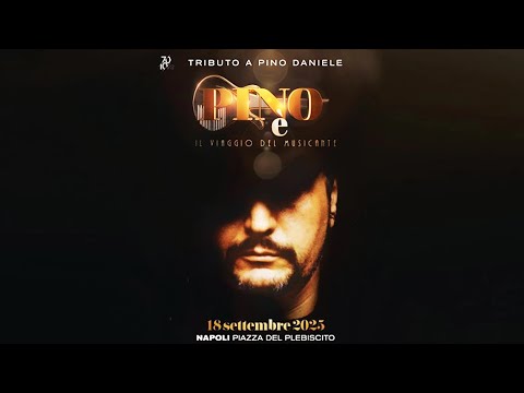 Pino è... (Full Show) Tributo a Pino Daniele - Live in Napoli Piazza Del Plebiscito 18.09.2025