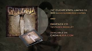 Enhanced sound of CADAVERIA 'Blood and Confusion' 2017 remixed and remastered version