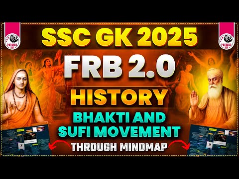 MEDIEVAL HISTORY FOR SSC EXAMS 2025 | BHAKTI AND SUFI MOVEMENTS | FRB 2.0 BY PARMAR SSC