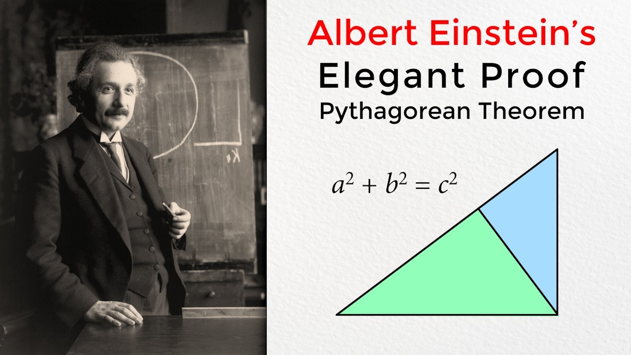 Albert Einstein's Proof Of The Pythagorean Theorem