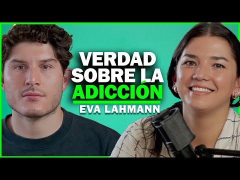 La Verdad Sobre Tus Adicciones | Pietro Habla Con:Eva Lahmann