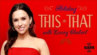Holiday This or That Ft. Lacey Chabert | SiriusXM